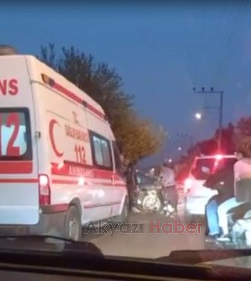 Akyazıda motosiklet kazası 1 yaralı