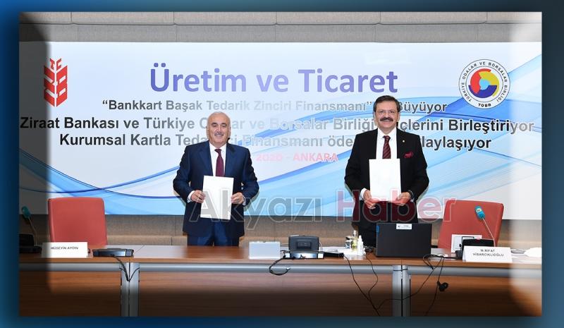 Güvenli tedarik finansmanı için TOBB ve Ziraat’ten işbirliği