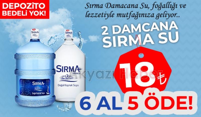 Sırma Suda Kampanya!