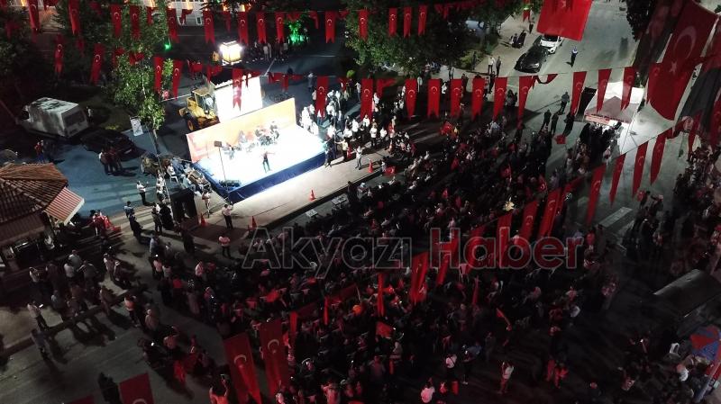 15 Temmuz destanının 5. yılında Akyazılılar meydanı doldurdu