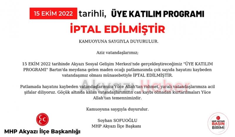 MHP Akyazı'da Üye Katılım Programı iptal edildi