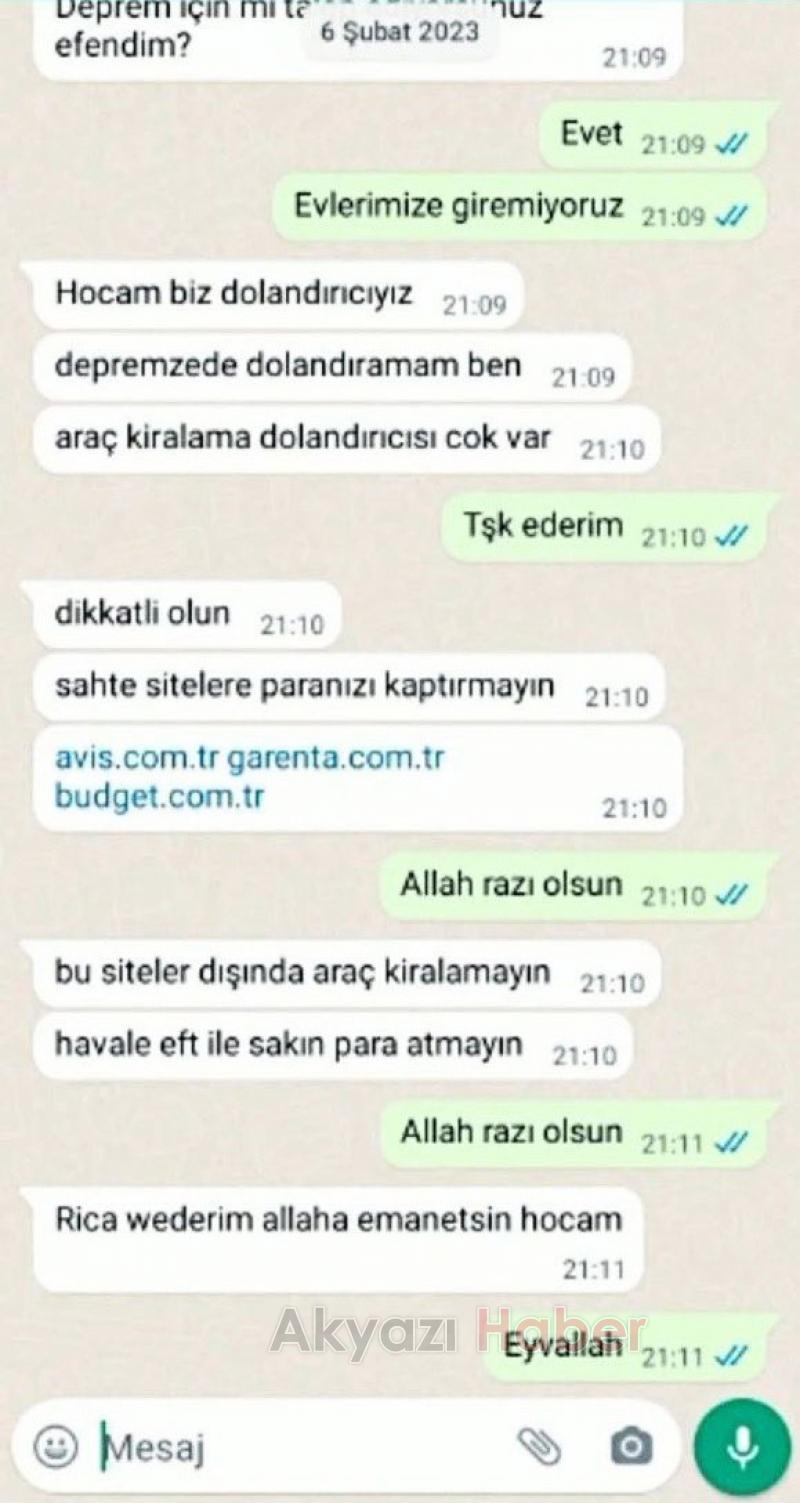 Vicdan yapan dolandırıcı depremzedeyi böyle uyardı