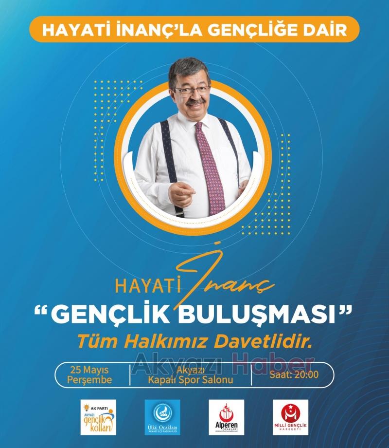 Hayati İnanç Akyazı'da sevenleriyle buluşacak