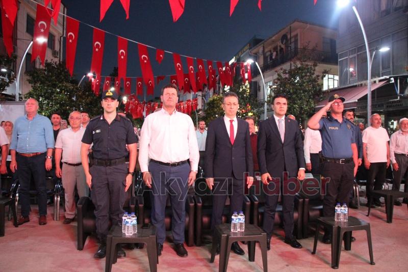 Akyazıda Demokrasi ve Milli Birlik Günü etkinliği