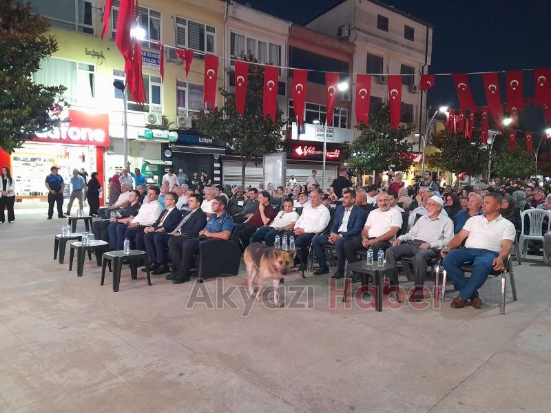 Akyazıda Demokrasi ve Milli Birlik Günü etkinliği