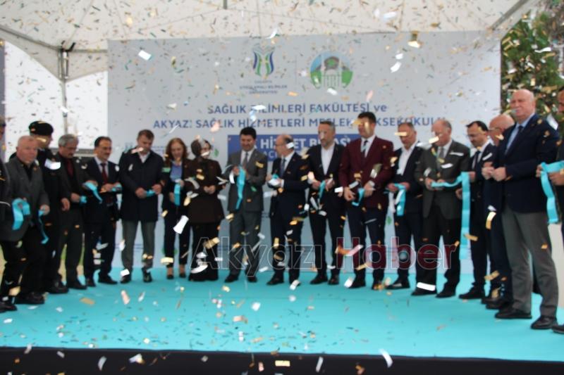 Sağlık Bilimleri Fakültesi ve Akyazı Sağlık Hizmetleri MYO binası açıldı