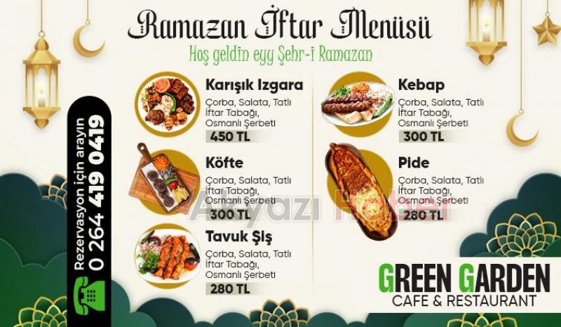 Green Garden Ramazanda da hizmetinizde!