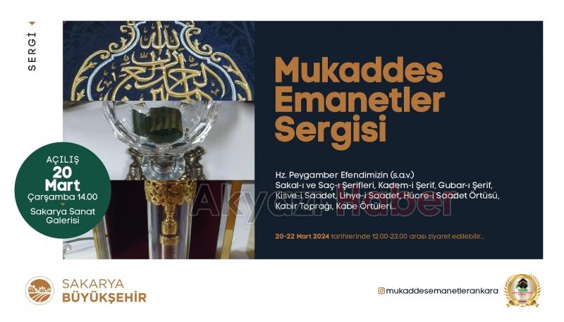 Mukaddes Emanetler Sakaryalılarla buluşacak