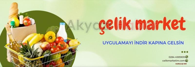 Çelik Marketim: Akyazı'nın İlk ve Tek Sanal Marketi!