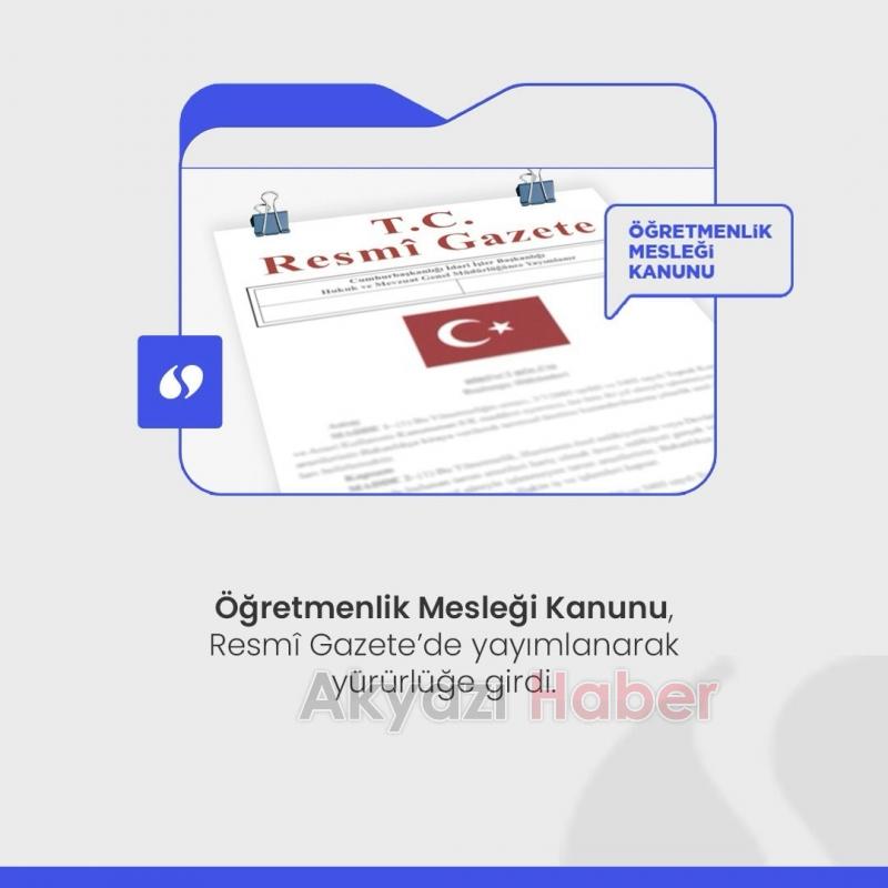 Öğretmenlik Kanunu yürürlükte