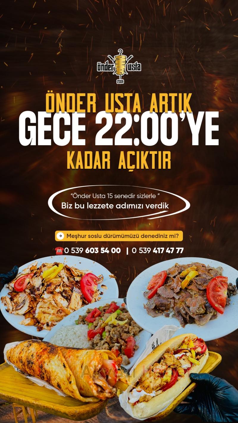 Önder Usta Artık Gece 22:00’Ye Kadar Açık