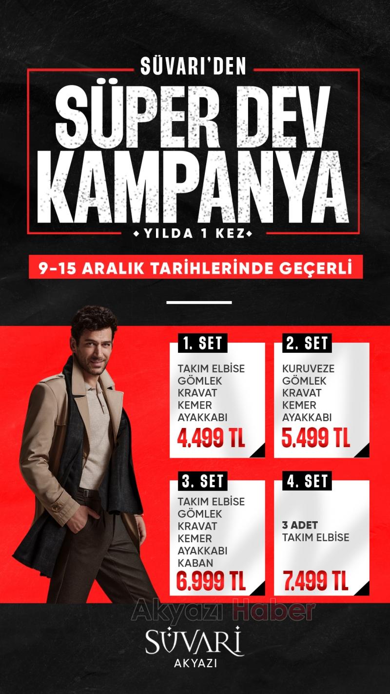 Süvari'den Akyazı'ya Özel Süper Dev Kampanya!