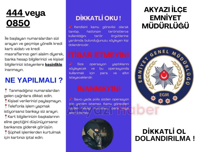 Akyazı emniyetinden dolandırıcılık uyarısı