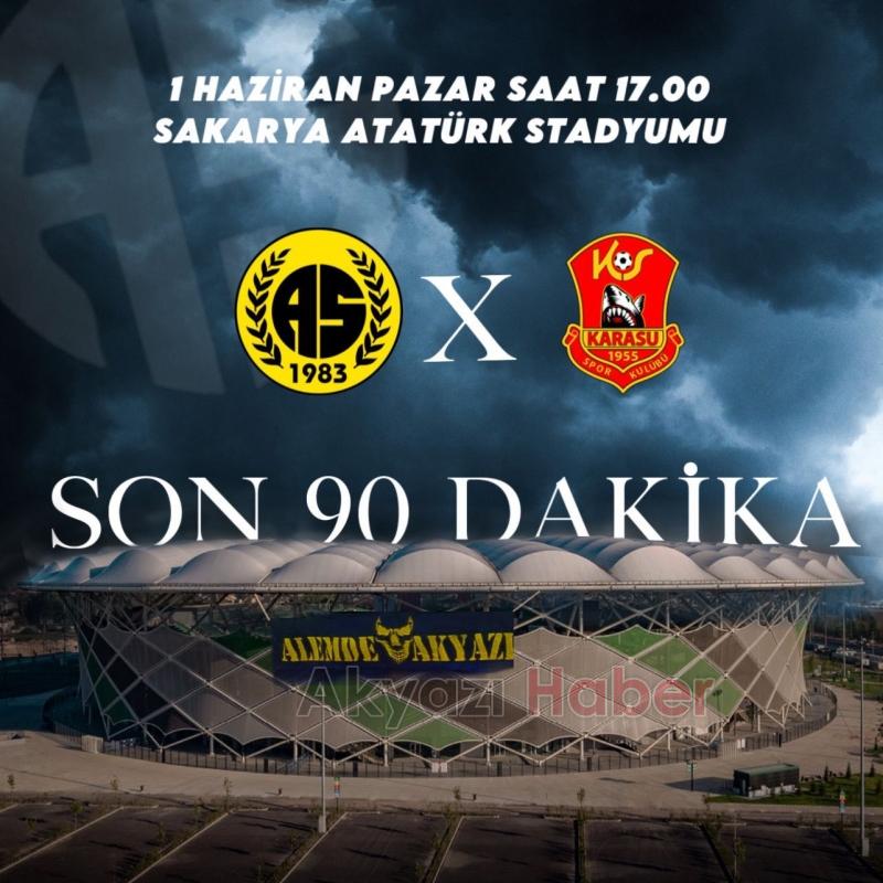 AS Akyazıspor şampiyonluk maçına çıkıyor