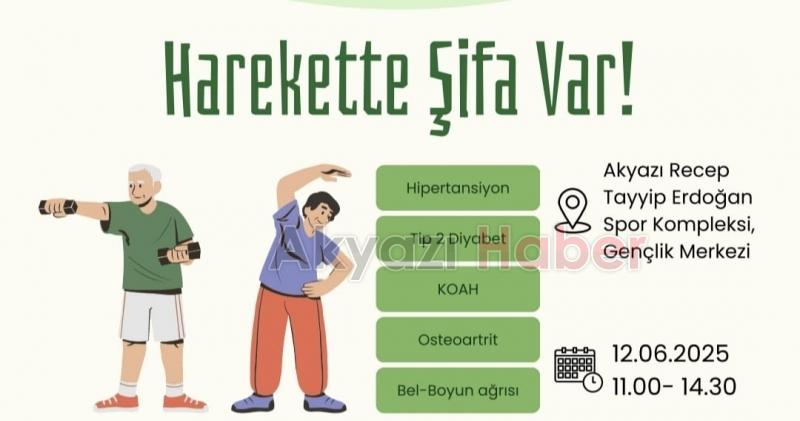 Akyazı'da Harekette Şifa Var etkinliği düzenlenecek