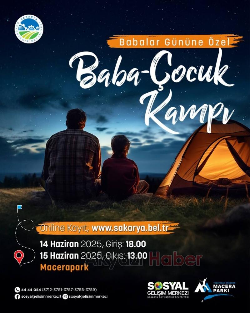 Sakarya'da Baba-Çocuk kampı