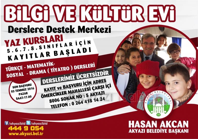 AKYAZI BELEDİYESİ BİLGİ KÜLTÜR EVİ YAZ KURSLARI KAYITLARI BAŞLIYOR