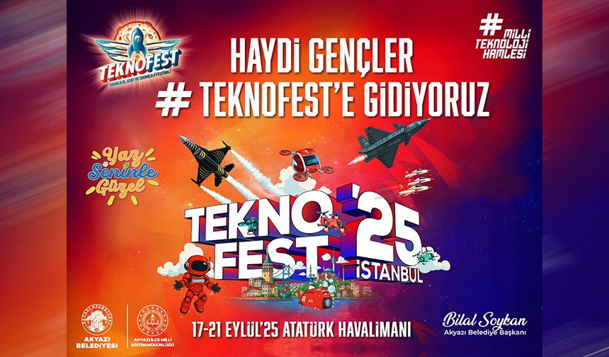 Akyazı Belediyesi gençleri Teknofest’e götürecek
