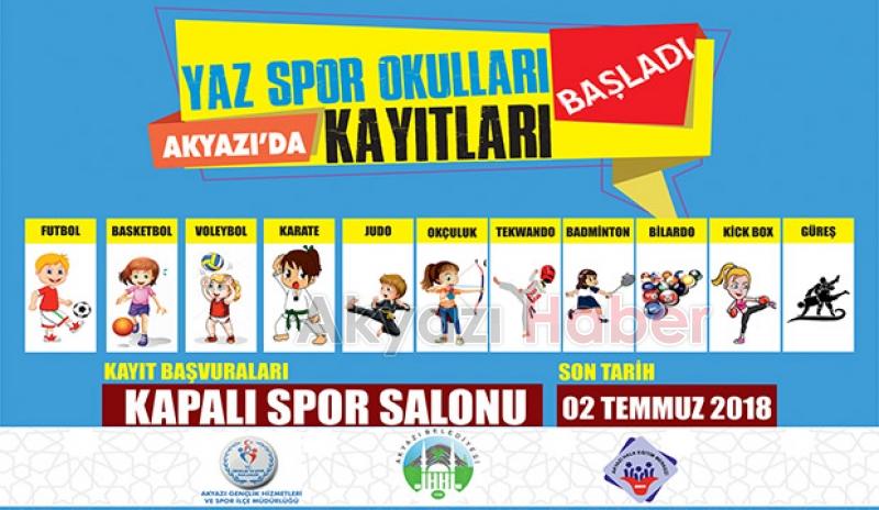  AKYAZI BELEDİYESİ YAZ SPOR OKULLARI AÇILIYOR