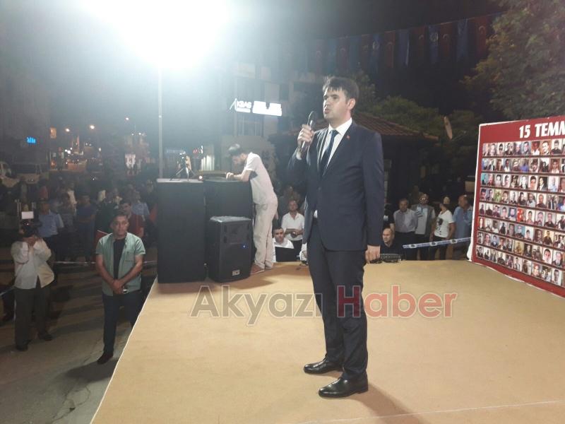 Akyazı da Demokrasi Nöbeti Başladı