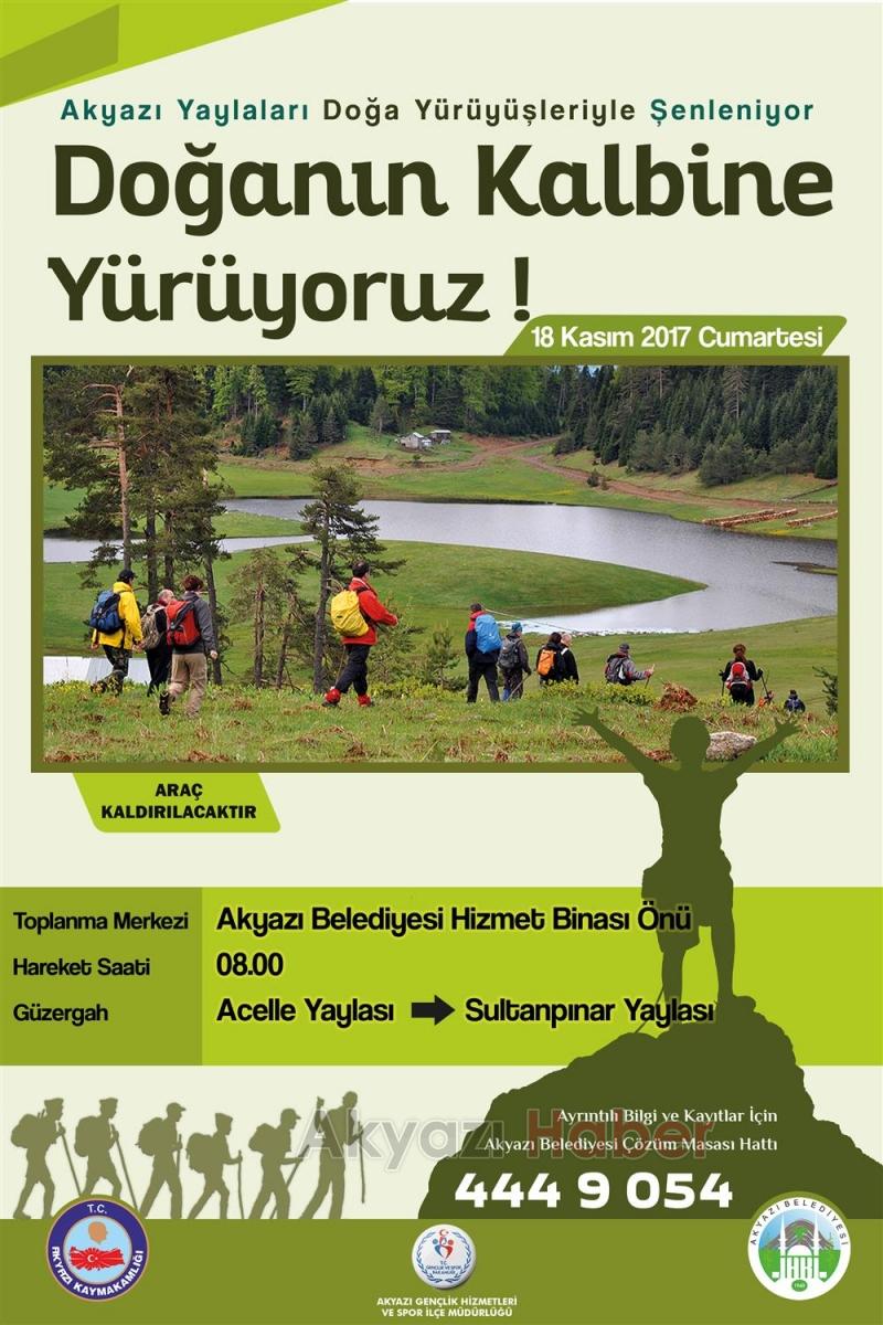 Akyazı Doğa Yürüyüşleri Acelleden Sultanpınara Devam Ediyor