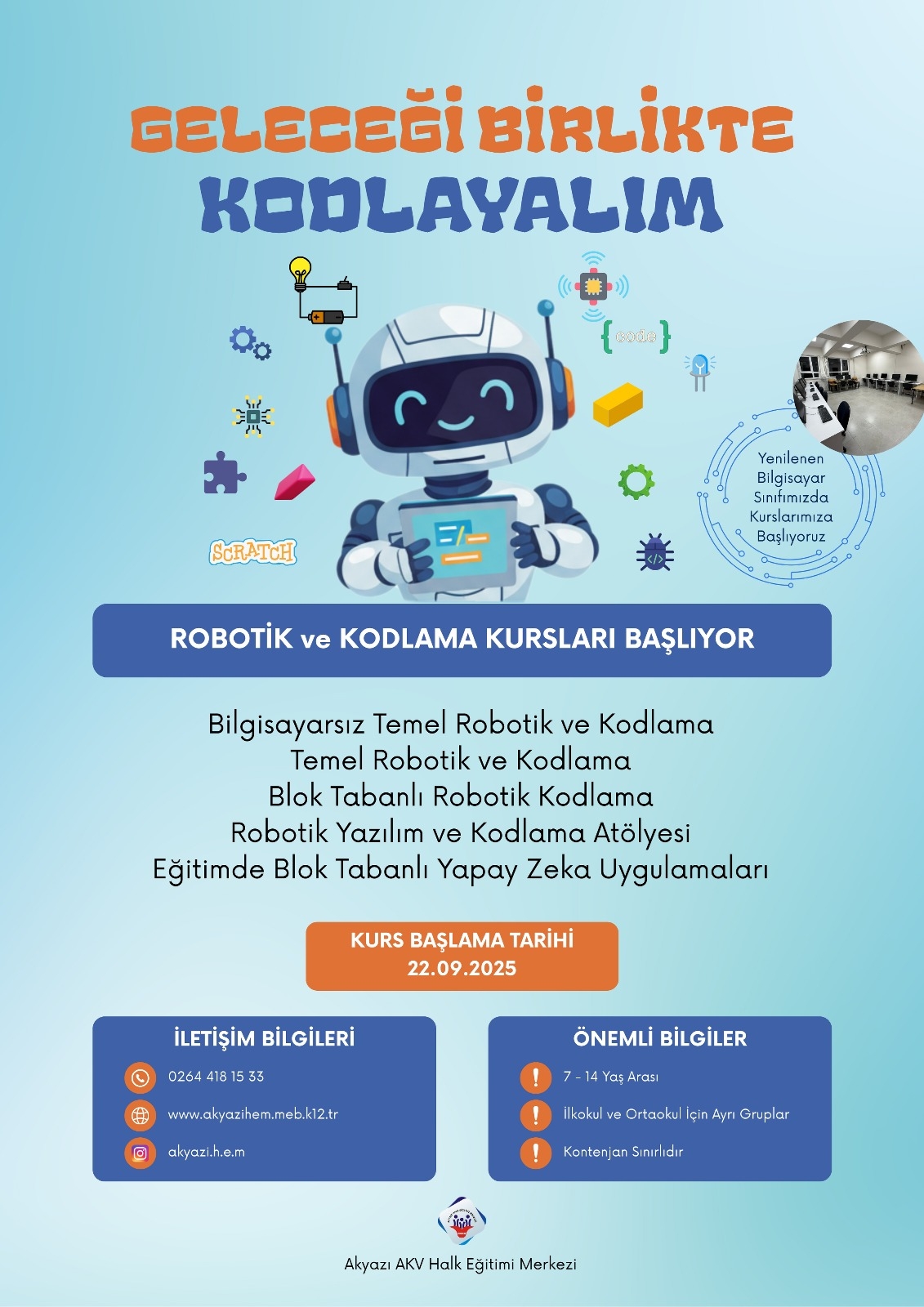 Akyazı Halk Eğitim Merkezi’nden ücretsiz Bilgisayar İşletmenliği ve Robotik Kodlama kursu