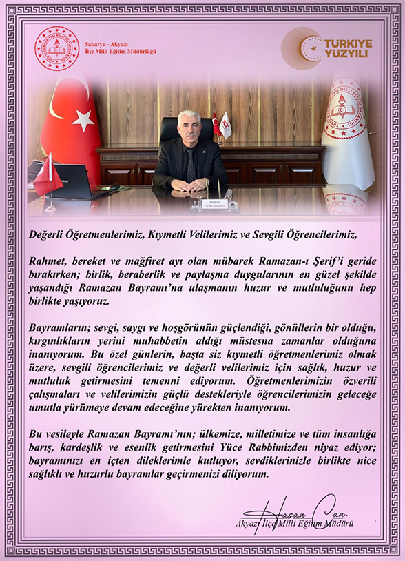 Akyazı İlçe Millî Eğitim Müdürü'nden bayram mesajı