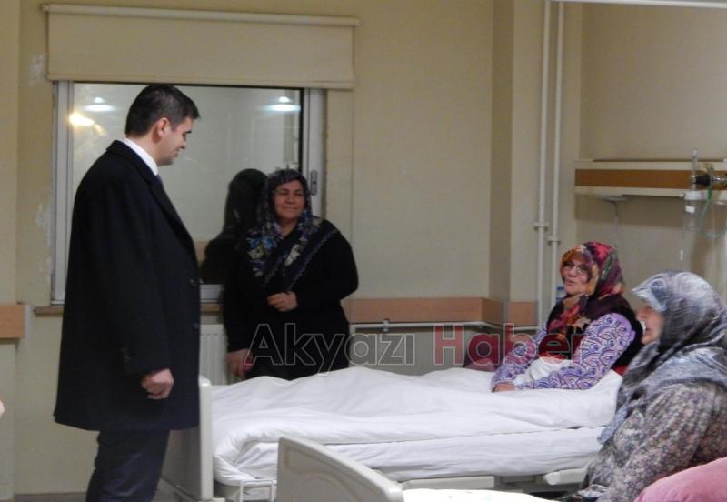 Akyazı Kaymakamı Ömer KALAYLI Hastaları Ziyaret Ederek Sorunlarını Dinledi