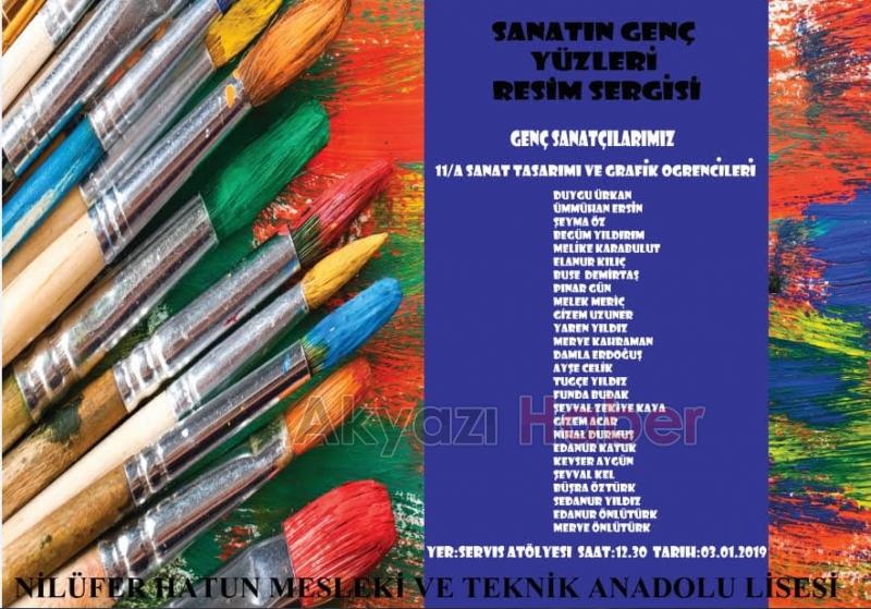 AKYAZI NİLÜFER HATUN MTALDE SANATIN GENÇ YÜZLERİ SERGİSİ