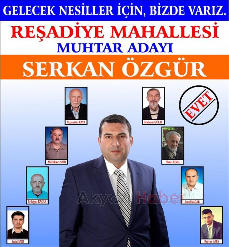 Akyazı Reşadiye Mahalle Muhtar adayı Serkan Özgür