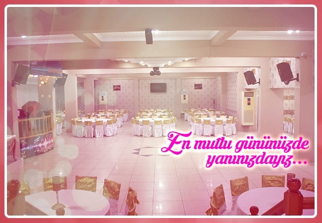 Akyazı Rüyam Düğün Salonu Uygun Fiyatlı, Şık ve Unutulmaz
