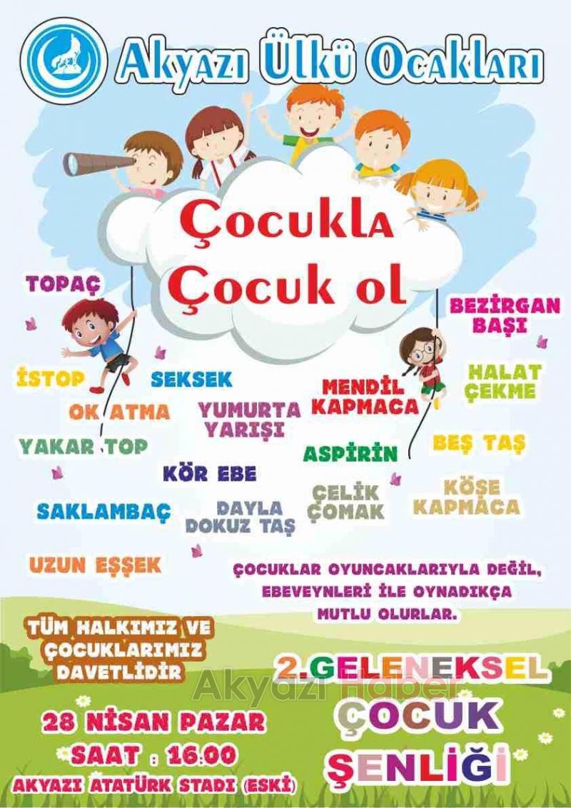 Akyazı Ülkü Ocaklarından İkinci Geleneksel Çocuk Şenliği 