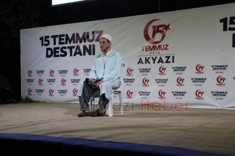 AKYAZI YİNE MEYDANLAYDI 15 TEMMUZ ŞEHİTLERİNİ UNUTMADILAR
