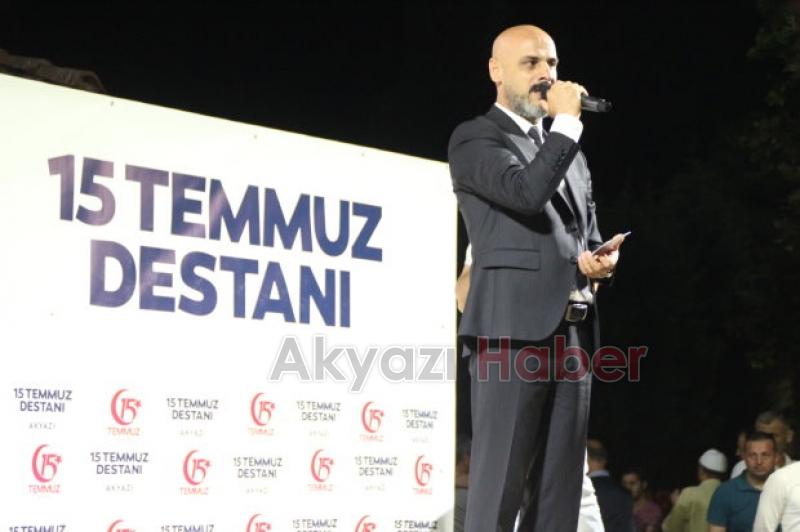 AKYAZI YİNE MEYDANLAYDI 15 TEMMUZ ŞEHİTLERİNİ UNUTMADILAR