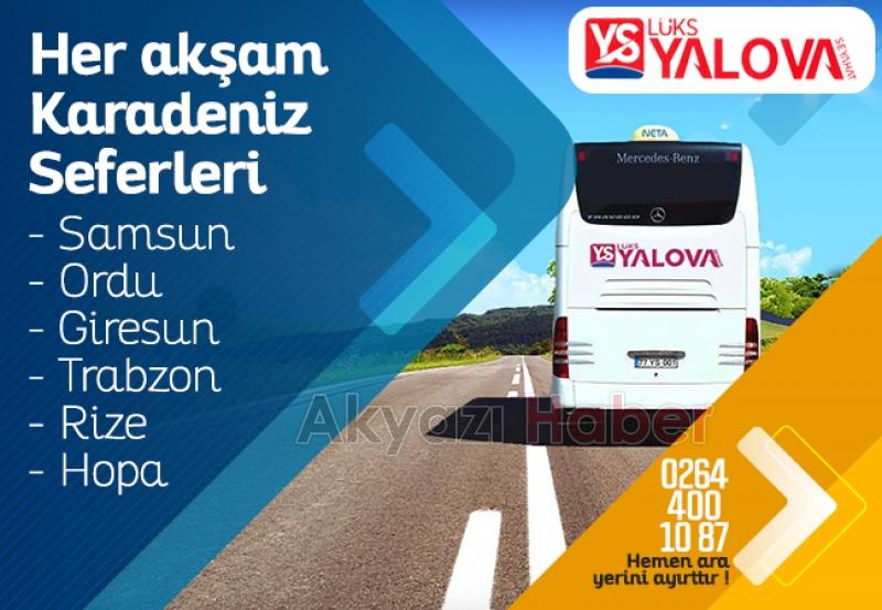 Akyazıda Lüks Yalova Seyahat Hizmet vermeye başladı