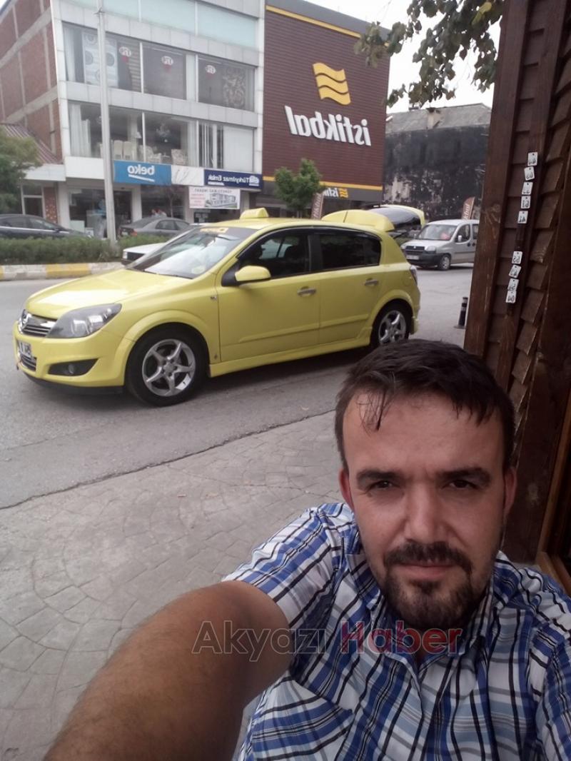 Akyazı’nın sevilen taksicilerinden Akın Yüksel Kalp Krizi Geçirdi