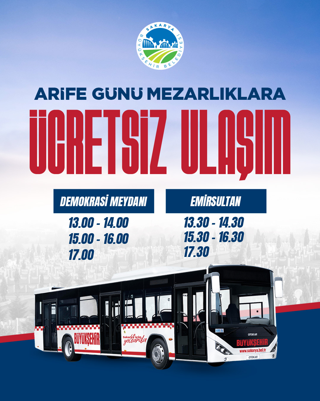 Arefe günü mezarlık ziyaretlerine ulaşım ücretsiz