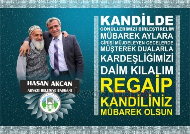 Başkan Akcan Regaip Kandili Mesajı Yayımladı