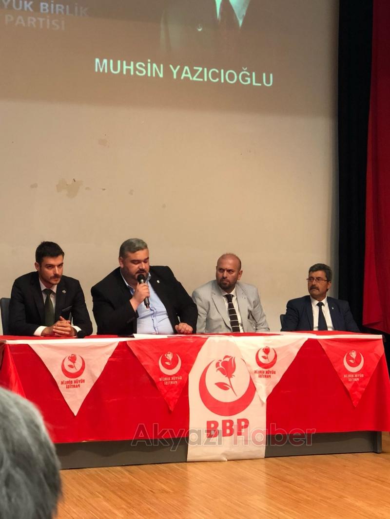 BBP AKYAZI İLÇE BAŞKANI DEĞİŞTİ