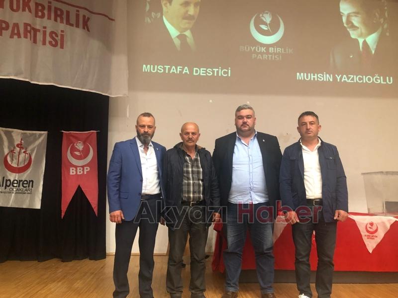 BBP AKYAZI İLÇE BAŞKANI DEĞİŞTİ