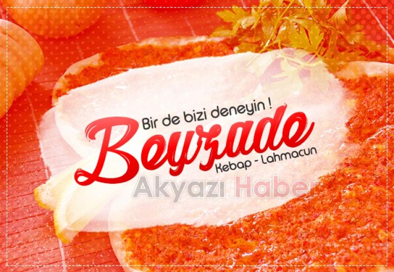 Beyzade Kebap ve Lahmacun Harika Lezzetleriyle Sizleri Bekliyor 