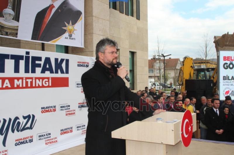 Cumhur İttifakı Akyazıda Halkla Buluşma Mitingi düzenledi