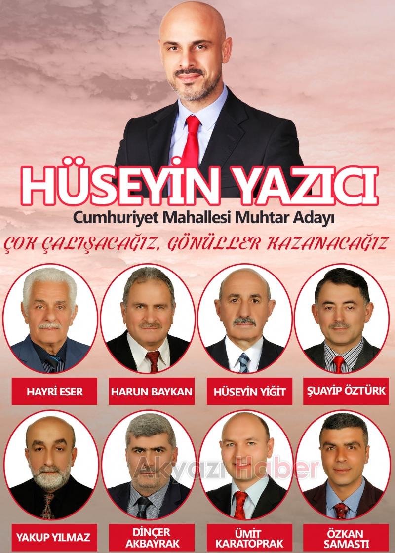 Cumhuriyet Mahallesi Muhtar Adayı  Hüseyin Yazıcı