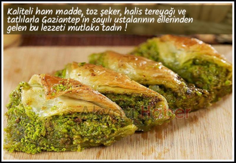  GAZİANTEPLİ BAKLAVACIOĞLU ARTIK AKYAZIDA
