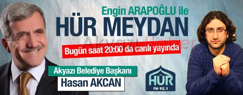 HASAN AKCAN BU AKŞAM HÜR FM İN CANLI YAYIN KONUĞU
