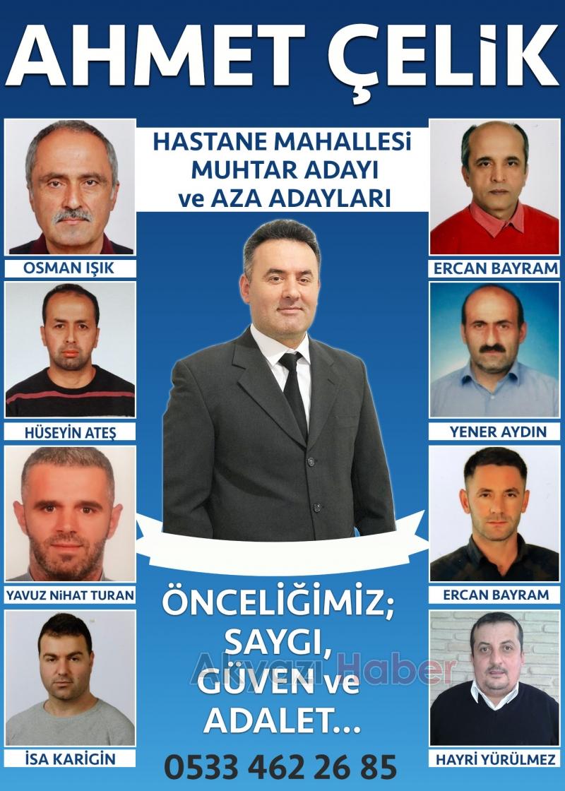 Hastane Mahallesi Muhtar Adayı Ahmet Çelik