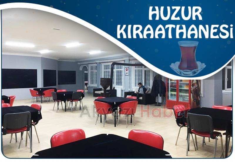 Huzur Kıraathanesi Açıldı