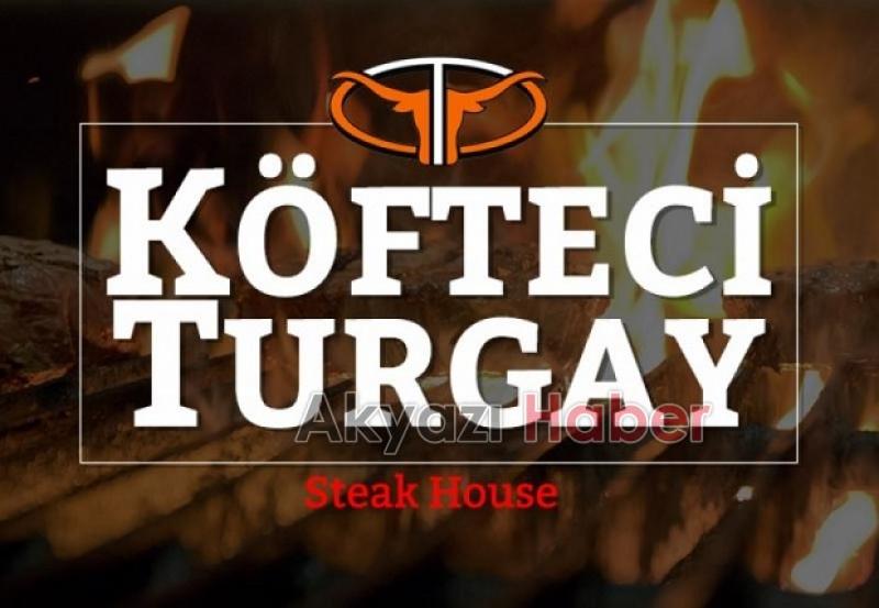 Köfteci Turgay Hizmetinizde