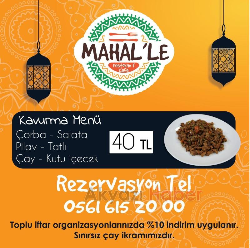 Mahalle Muhteşem Menüleriyle Ramazanda Hizmetinizde