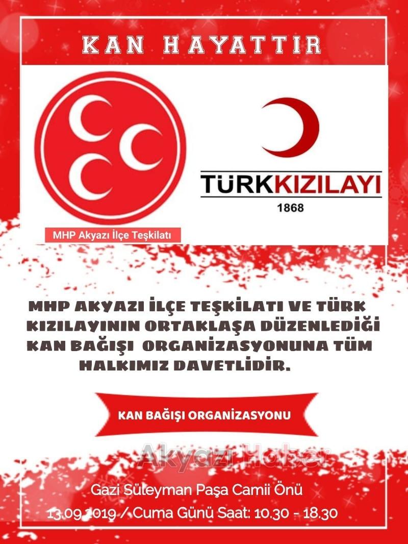 MHP Akyazı Teşkilatı ve Kızılaydan Kan bağışı kampanyası